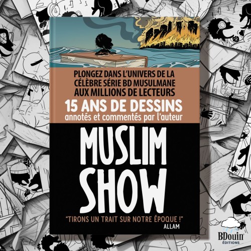 Muslim Show 15 ans, tirons...